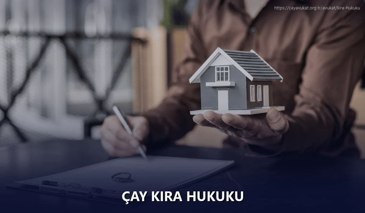 Çay Kira Hukuku